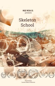 A movie poster with an aerial view of a school shows the title "Skeleton School."